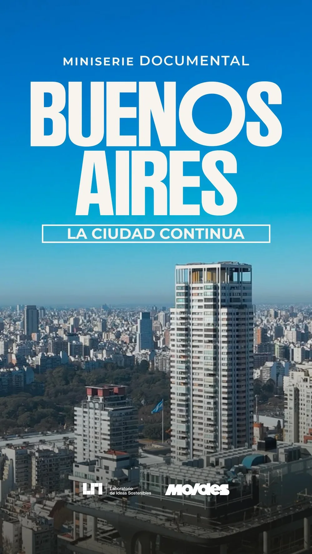 Afiche de la miniserie Buenos Aires: la ciudad continua